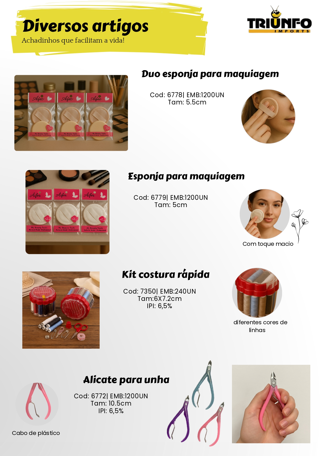 Snake Representações, Importadoras, Importadores, Importados, Triunfo, Bazar, Brinquedos, Mecânica, Peças, Utensílios de Cozinha, Utilidades Domésticas, Ferramentas, Diversos, Papelaria, Decorações, Estampas, Festas, Jardim, Garden, Jardinagem, Utensílios de Inox, Utensílios de Silicone, Utensílios de Bambu, Potes, Copos, Fitas, Sacolas, Laços, Guarda Chuva, Tenda, Cadeira, Sacola, Presentes, Laço, Balão, Relógio, Galhos Decorativos, Bomboniere, Vaso de Vidro, Castiçal, Travessa, Travessa de Vidro, Chaveiros, Lanterna, Fita, Fita Isolante, Fita Adesiva, Tesoura, Pote, Porta Condimentos, Descascador, Copo de Vidro, Assadeira, Formas, Concha, Escumadeira, Pincel, Colher, Espátula, Peneira, Descanso de Panela, Prato Raso, Pratos, Prato Fundo, Papel para Air Fryer, Fruteira, Saladeira, Máquina de Moer, Cortina, Prendedores, Esfregão de Nylon, Corda, Pano Multiuso, Perfex, Balança Digital, Maquiagem, Alicate, Feltro Protetor, Irrigação de Jardim, Engate de Mangueira, Fita Kinésio, Bandagem Muscular, Bola de Tênis, Raquete, Automotivos, Palheta Automotiva, Lona Leve Impermeável, Cinta para Amarração, Cinta para Amarração e Catraca, Cinta com Catraca, Escovas, Escova de Aço, Fio de Nylon, Fusíveis Automotivo, Extensor Elástico, Abraçadeira de Nylon, Enforca Gato, Disco de Corte, Lixa Flap, Trena, Chaves, Chaves de Fenda, Chave Phillips, Estilete, Escova de Aço, Martelo, Pincel de Pintura, Pincéis de Pintura, Betumadeira, Chave Allen, Serra Mármore, Serra, Esmerilhadeira, Parafusadeira, Brinquedos Infantil, Carros de Controle Remoto, Boias, Bonecas, Bolas, Brinquedos, Robô, Teclado Musical, Princesas, Heróis, Dinossauros, Policial, Temáticos, Sereia, Beleza Fashionista, Kit Cozinha, Tambor, Croco Pesca, Kit Pescaria, Armas de Brinquedo, Arco e Flecha, Pistola D'Água, Armas D'Água, Turbo Água, Armas de água, Disco Voador