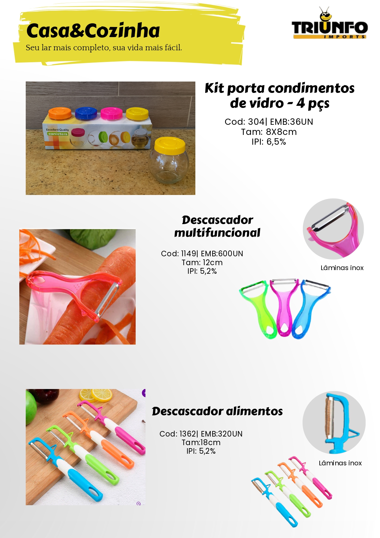 Snake Representações, Importadoras, Importadores, Importados, Triunfo, Bazar, Brinquedos, Mecânica, Peças, Utensílios de Cozinha, Utilidades Domésticas, Ferramentas, Diversos, Papelaria, Decorações, Estampas, Festas, Jardim, Garden, Jardinagem, Utensílios de Inox, Utensílios de Silicone, Utensílios de Bambu, Potes, Copos, Fitas, Sacolas, Laços, Guarda Chuva, Tenda, Cadeira, Sacola, Presentes, Laço, Balão, Relógio, Galhos Decorativos, Bomboniere, Vaso de Vidro, Castiçal, Travessa, Travessa de Vidro, Chaveiros, Lanterna, Fita, Fita Isolante, Fita Adesiva, Tesoura, Pote, Porta Condimentos, Descascador, Copo de Vidro, Assadeira, Formas, Concha, Escumadeira, Pincel, Colher, Espátula, Peneira, Descanso de Panela, Prato Raso, Pratos, Prato Fundo, Papel para Air Fryer, Fruteira, Saladeira, Máquina de Moer, Cortina, Prendedores, Esfregão de Nylon, Corda, Pano Multiuso, Perfex, Balança Digital, Maquiagem, Alicate, Feltro Protetor, Irrigação de Jardim, Engate de Mangueira, Fita Kinésio, Bandagem Muscular, Bola de Tênis, Raquete, Automotivos, Palheta Automotiva, Lona Leve Impermeável, Cinta para Amarração, Cinta para Amarração e Catraca, Cinta com Catraca, Escovas, Escova de Aço, Fio de Nylon, Fusíveis Automotivo, Extensor Elástico, Abraçadeira de Nylon, Enforca Gato, Disco de Corte, Lixa Flap, Trena, Chaves, Chaves de Fenda, Chave Phillips, Estilete, Escova de Aço, Martelo, Pincel de Pintura, Pincéis de Pintura, Betumadeira, Chave Allen, Serra Mármore, Serra, Esmerilhadeira, Parafusadeira, Brinquedos Infantil, Carros de Controle Remoto, Boias, Bonecas, Bolas, Brinquedos, Robô, Teclado Musical, Princesas, Heróis, Dinossauros, Policial, Temáticos, Sereia, Beleza Fashionista, Kit Cozinha, Tambor, Croco Pesca, Kit Pescaria, Armas de Brinquedo, Arco e Flecha, Pistola D'Água, Armas D'Água, Turbo Água, Armas de água, Disco Voador