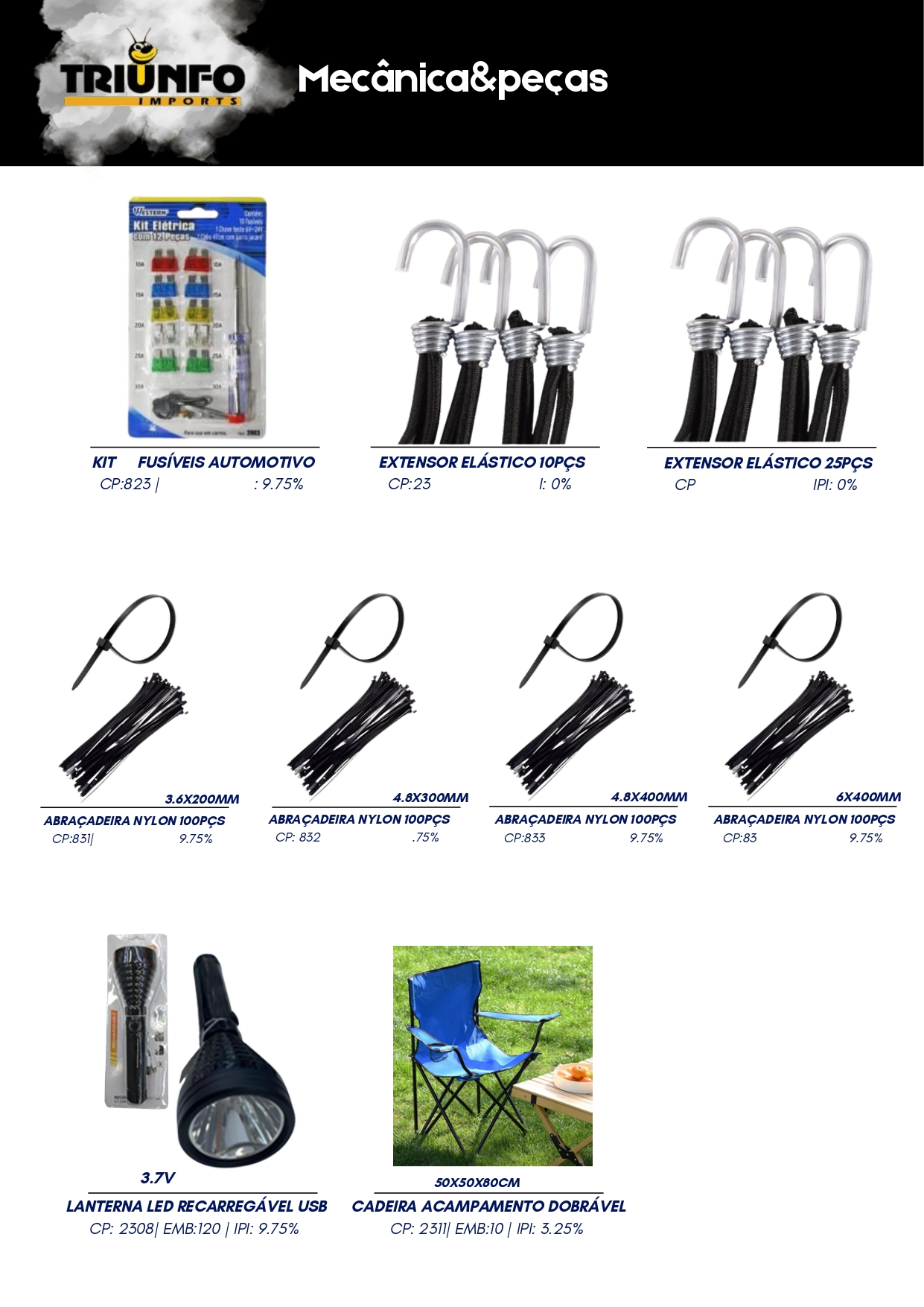 Snake Representações, Importadoras, Importadores, Importados, Triunfo, Bazar, Brinquedos, Mecânica, Peças, Utensílios de Cozinha, Utilidades Domésticas, Ferramentas, Diversos, Papelaria, Decorações, Estampas, Festas, Jardim, Garden, Jardinagem, Utensílios de Inox, Utensílios de Silicone, Utensílios de Bambu, Potes, Copos, Fitas, Sacolas, Laços, Guarda Chuva, Tenda, Cadeira, Sacola, Presentes, Laço, Balão, Relógio, Galhos Decorativos, Bomboniere, Vaso de Vidro, Castiçal, Travessa, Travessa de Vidro, Chaveiros, Lanterna, Fita, Fita Isolante, Fita Adesiva, Tesoura, Pote, Porta Condimentos, Descascador, Copo de Vidro, Assadeira, Formas, Concha, Escumadeira, Pincel, Colher, Espátula, Peneira, Descanso de Panela, Prato Raso, Pratos, Prato Fundo, Papel para Air Fryer, Fruteira, Saladeira, Máquina de Moer, Cortina, Prendedores, Esfregão de Nylon, Corda, Pano Multiuso, Perfex, Balança Digital, Maquiagem, Alicate, Feltro Protetor, Irrigação de Jardim, Engate de Mangueira, Fita Kinésio, Bandagem Muscular, Bola de Tênis, Raquete, Automotivos, Palheta Automotiva, Lona Leve Impermeável, Cinta para Amarração, Cinta para Amarração e Catraca, Cinta com Catraca, Escovas, Escova de Aço, Fio de Nylon, Fusíveis Automotivo, Extensor Elástico, Abraçadeira de Nylon, Enforca Gato, Disco de Corte, Lixa Flap, Trena, Chaves, Chaves de Fenda, Chave Phillips, Estilete, Escova de Aço, Martelo, Pincel de Pintura, Pincéis de Pintura, Betumadeira, Chave Allen, Serra Mármore, Serra, Esmerilhadeira, Parafusadeira, Brinquedos Infantil, Carros de Controle Remoto, Boias, Bonecas, Bolas, Brinquedos, Robô, Teclado Musical, Princesas, Heróis, Dinossauros, Policial, Temáticos, Sereia, Beleza Fashionista, Kit Cozinha, Tambor, Croco Pesca, Kit Pescaria, Armas de Brinquedo, Arco e Flecha, Pistola D'Água, Armas D'Água, Turbo Água, Armas de água, Disco Voador